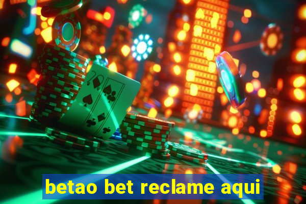 betao bet reclame aqui